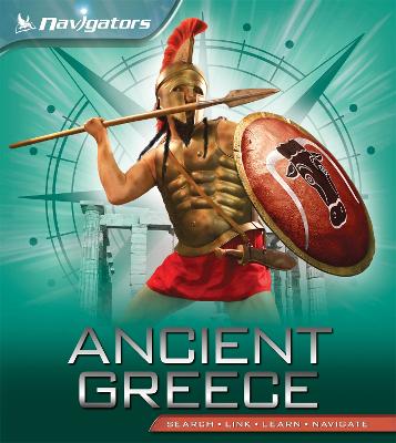 Navigators: Ancient Greece - Navigators (Paperback)