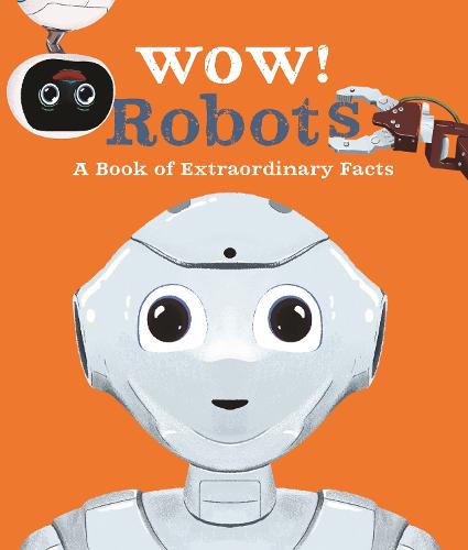Wow! Robots - Wow! (Paperback)
