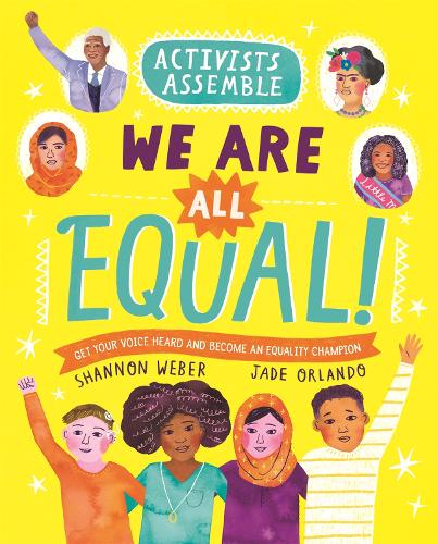 Activists Assemble: We Are All Equal! - Activists Assemble (Paperback)