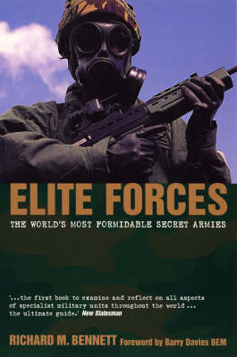 Elite Forces: The World's Most Formidable Secret Armies (Paperback)