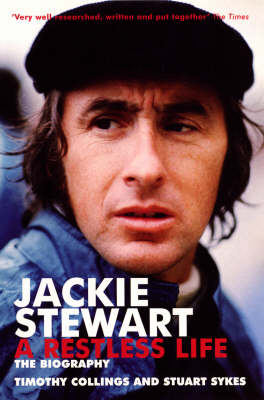 Jackie Stewart: A Restless Life (Paperback)