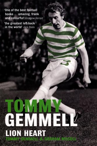 Tommy Gemmell: Lion Heart (Paperback)