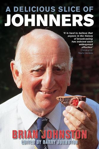 A Delicious Slice Of Johnners (Paperback)