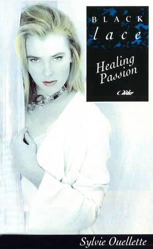 Healing Passion (Paperback)