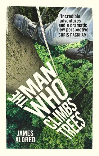 The Man Who Climbs Trees (Paperback)
