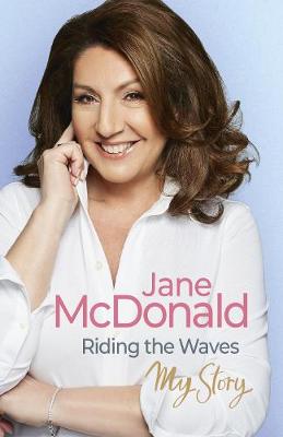 Riding the Waves: My Story (Hardback)