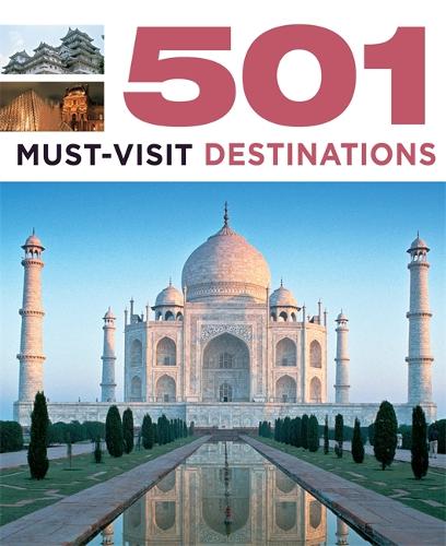 501 Must-Visit Destinations - 501 Series (Paperback)
