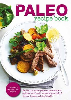 The Paleo Diet Made Easy Cookbook (Paperback)
