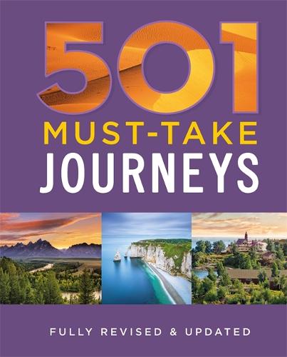 501 Must-Take Journeys - 501 Series (Hardback)