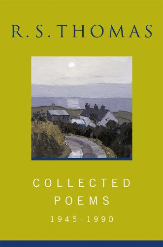 Collected Poems: 1945-1990 R.S.Thomas: Collected Poems : R S Thomas (Paperback)