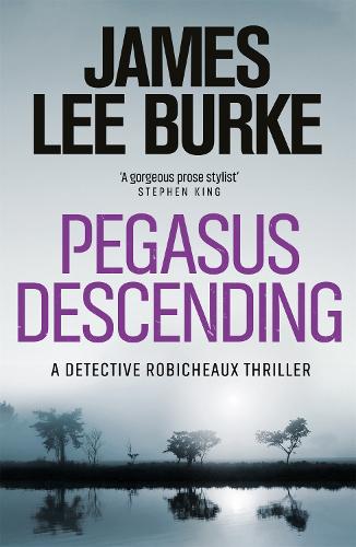 Pegasus Descending - Dave Robicheaux (Paperback)