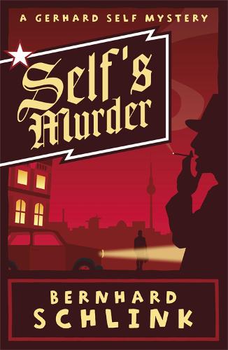 Self's Murder: A Gerhard Self Mystery (Paperback)