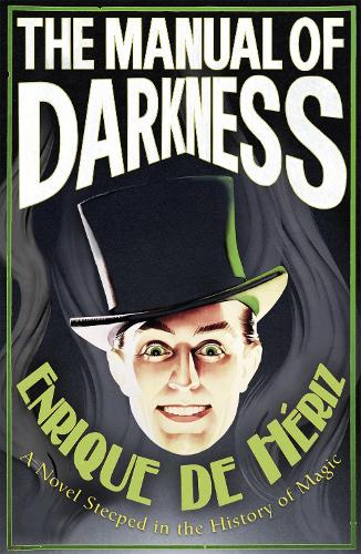 The Manual of Darkness (Paperback)