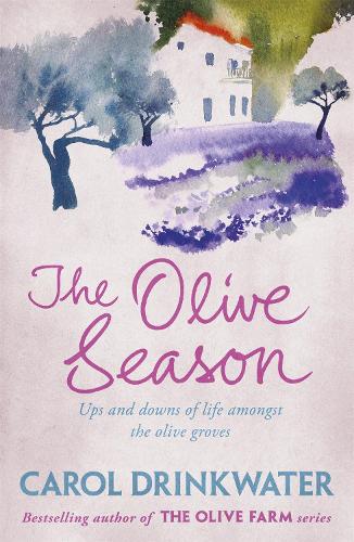 The Olive Season - Carol Drinkwater
