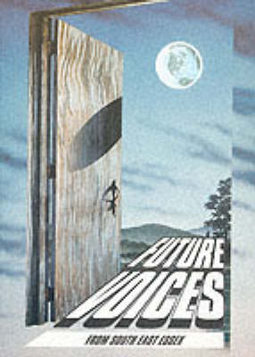 Future Voices from South East Essex (Paperback)