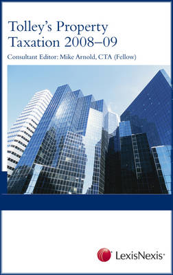 Tolley's Property Taxation 2008-09 (Paperback)