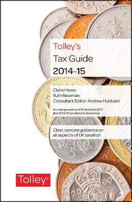 Tolley's Tax Guide 2014-15 (Hardback)