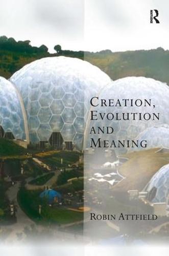 Creation, Evolution and Meaning - Transcending Boundaries in Philosophy and Theology (Paperback)