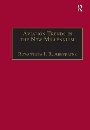 Aviation Trends in the New Millennium (Hardback)