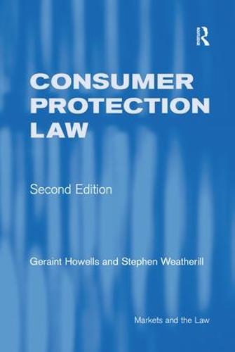 Consumer Protection Law - Markets and the Law (Paperback)