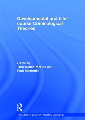 The And Tenets Of Life Course Criminology