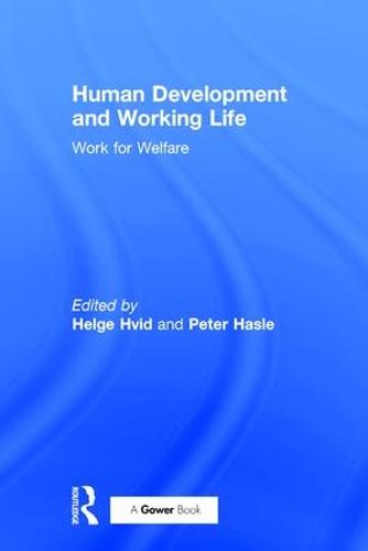 Human Development and Working Life: Work for Welfare (Hardback)