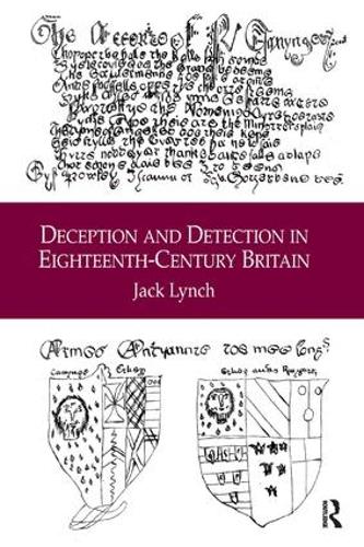 Deception and Detection in Eighteenth-Century Britain (Hardback)