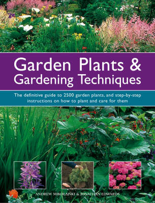 Garden Plants and Gardening Techniques (Hardback)