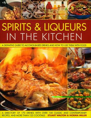 Spirits and Liquers for Every Kitchen (Hardback)