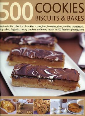 500 Cookies, Biscuits and Bakes: An Irresistible Collection of Cookies, Scones, Bars, Brownies, Slices, Muffins, Cup Cakes, Flapjacks, Shortbread, Savoury Crackers and More, Shown in 500 Fabulous Photographs (Hardback)