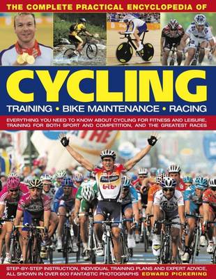 Complete Practical Encyclopedia of Cycling (Hardback)
