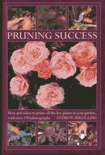 Pruning Success (Hardback)