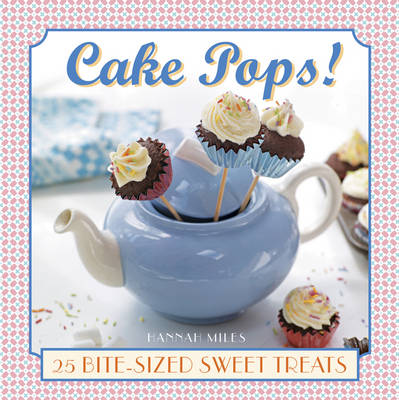Cake Pops! (Hardback)