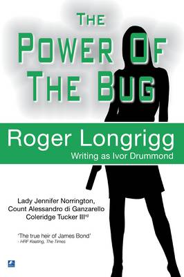 The Power Of The Bug: (Writing as Ivor Drummond) - Jennifer Norrington 5 (Paperback)