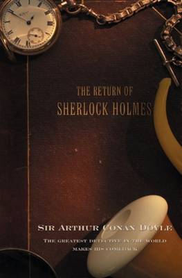 The Return of Sherlock Holmes - Sherlock Holmes 6 (Paperback)