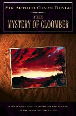 The Mystery of Cloomber (Paperback)