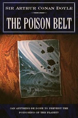 The Poison Belt - Professor Challenger 2 (Paperback)