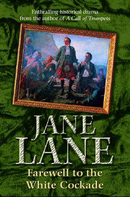 Farewell To The White Cockade (Paperback)