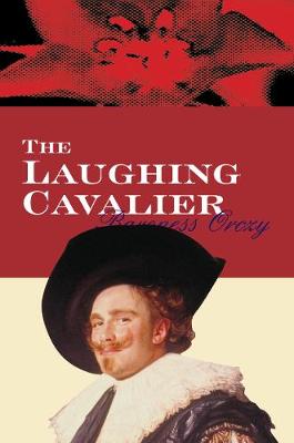 The Laughing Cavalier (Paperback)