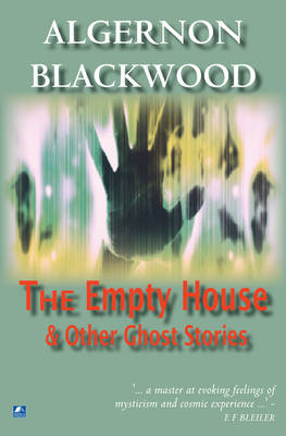 The Empty House And Other Ghost Stories (Paperback)