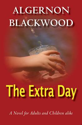 The Extra Day (Paperback)