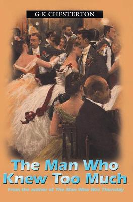 The Man Who Knew Too Much (Paperback)