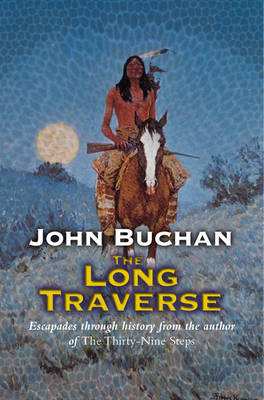 The Long Traverse: Lake of Gold (Paperback)