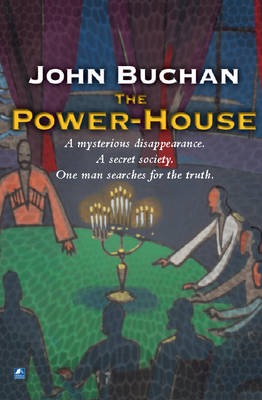 The Power-House - Edward Leithen 1 (Paperback)