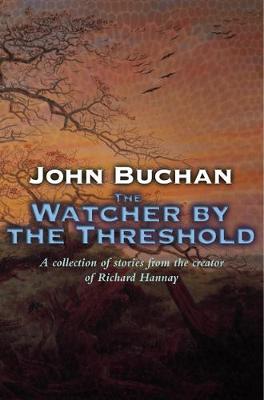 The Watcher By The Threshold (Paperback)