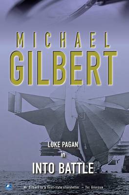 Into Battle - Luke Pagan 2 (Paperback)