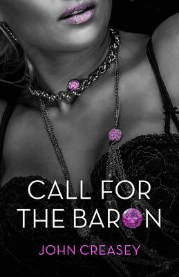 Call for the Baron: (Writing as Anthony Morton) - The Baron 8 (Paperback)