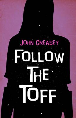 Follow the Toff - The Toff 45 (Paperback)