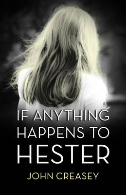 If Anything Happens to Hester: (Writing as Anthony Morton) - The Baron 31 (Paperback)