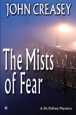 The Mists of Fear - Dr. Palfrey 18 (Paperback)